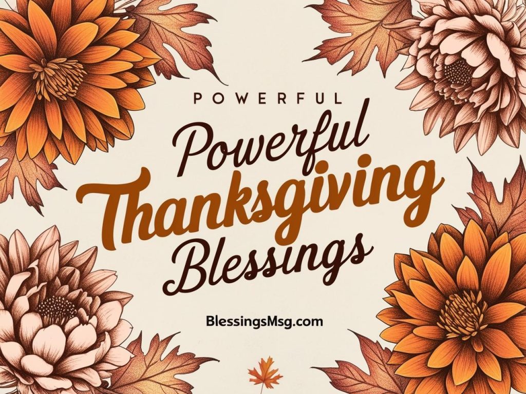 100+ Powerful Thanksgiving Blessings, Prayers & Quotes