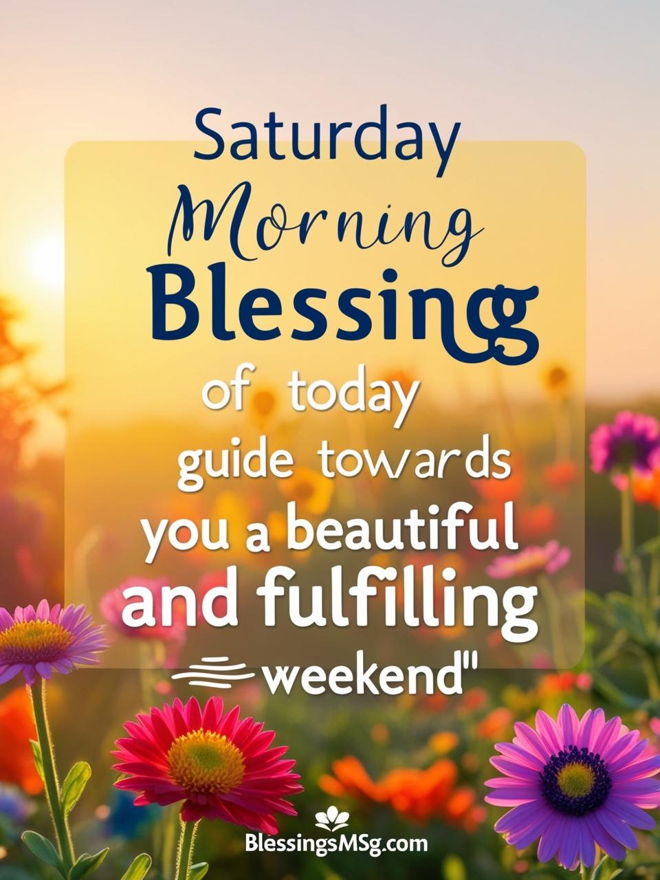 Saturday Morning Blessings Quotes